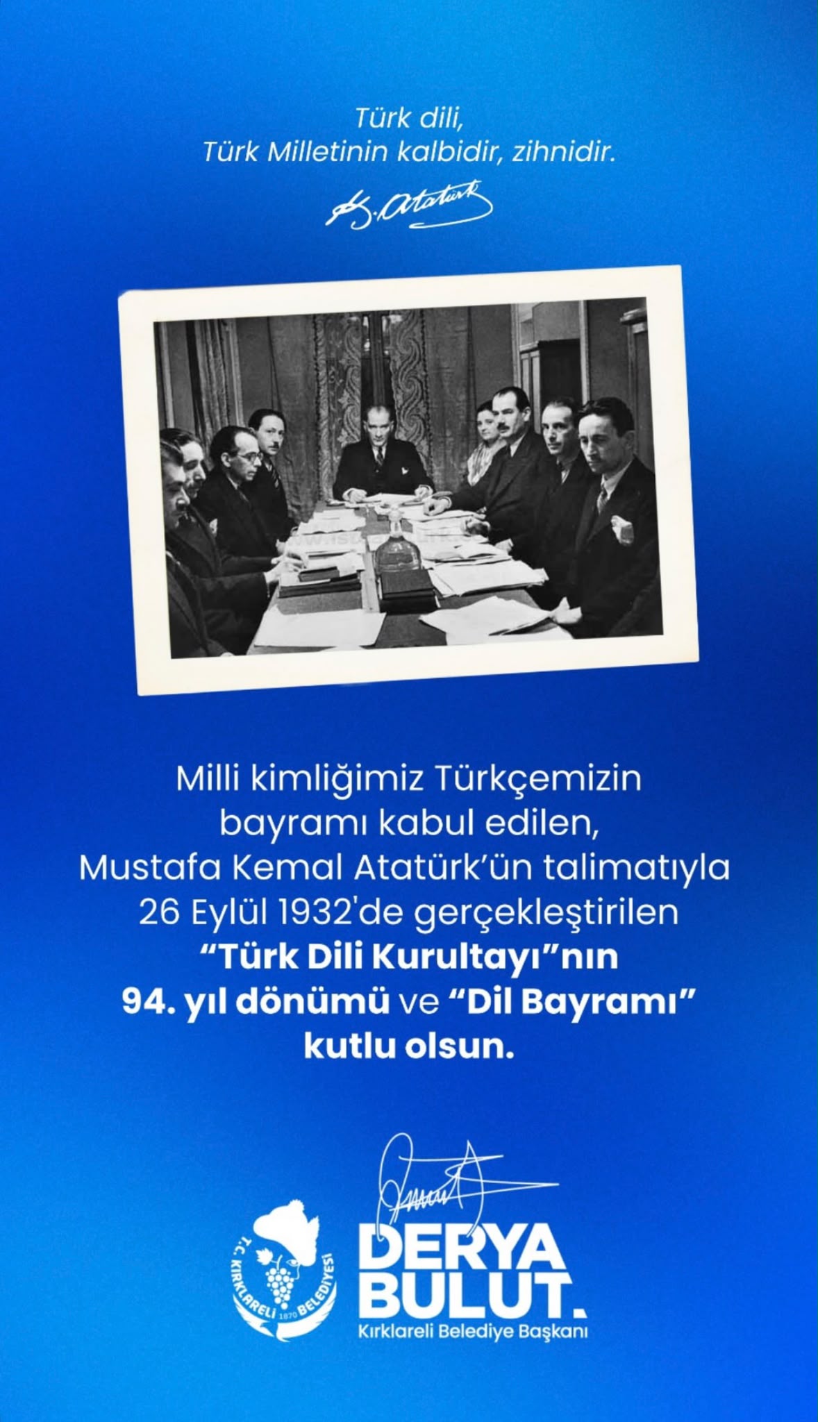 Türk Dili Kurultayı'nın 94. Yıl Dönümü ve Dil Bayramı Kutlu Olsun