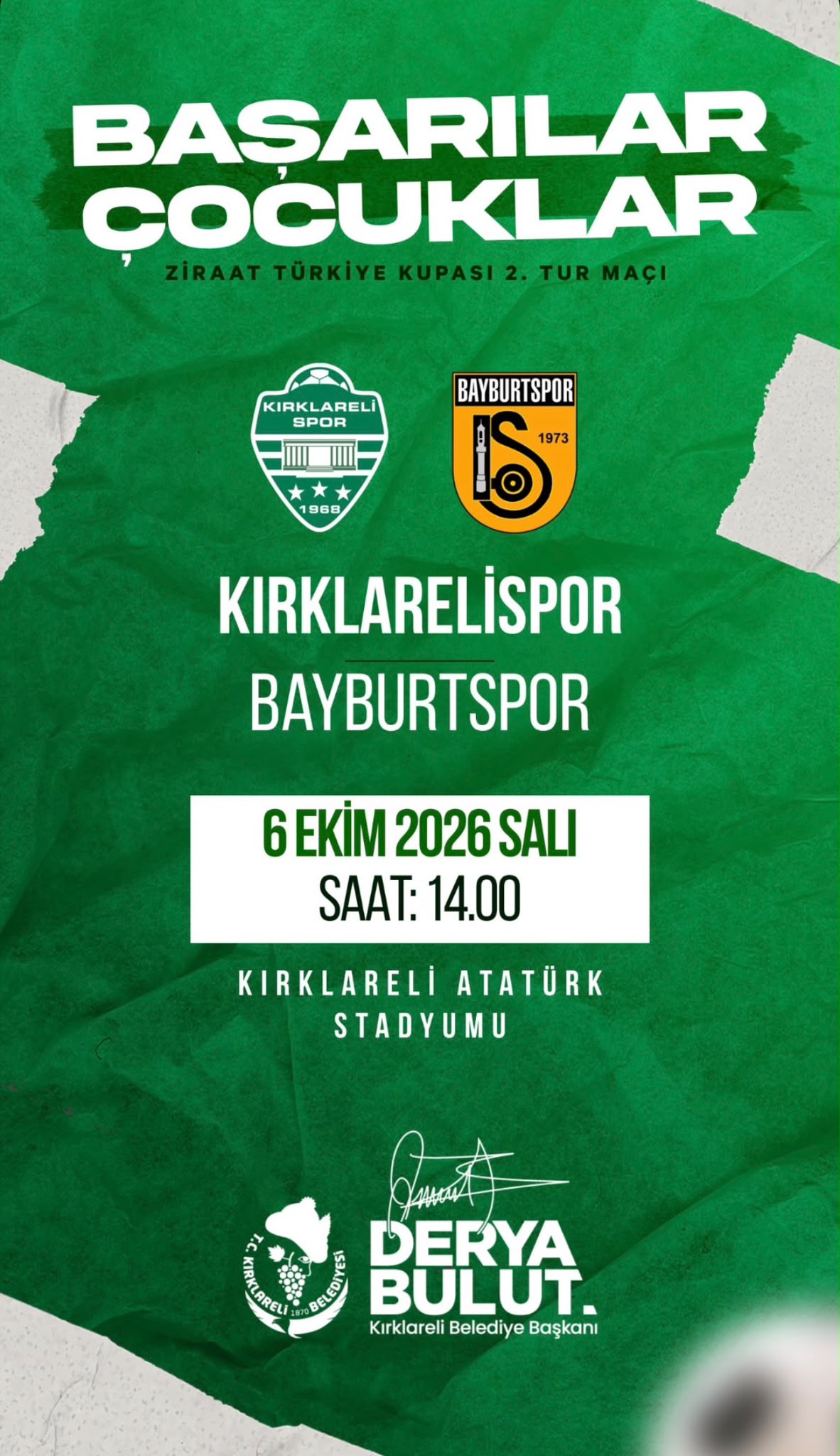KIRKLARELİSPOR - BAYBURTSPOR MAÇI 06 EKİM 2026 TARİHİNDE ATATÜRK STADYUMUNDA SAAT 14:00'TE OYNANACAK