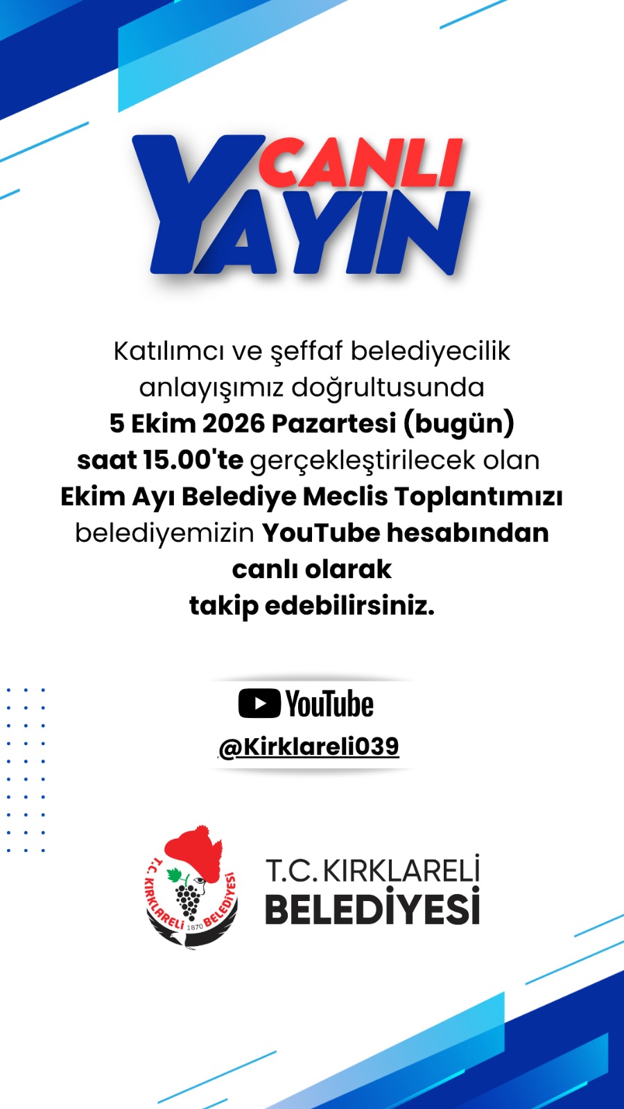 EKİM AYI BELEDİYE MECLİS TOPLANTISI CANLI YAYIN DUYURUSU