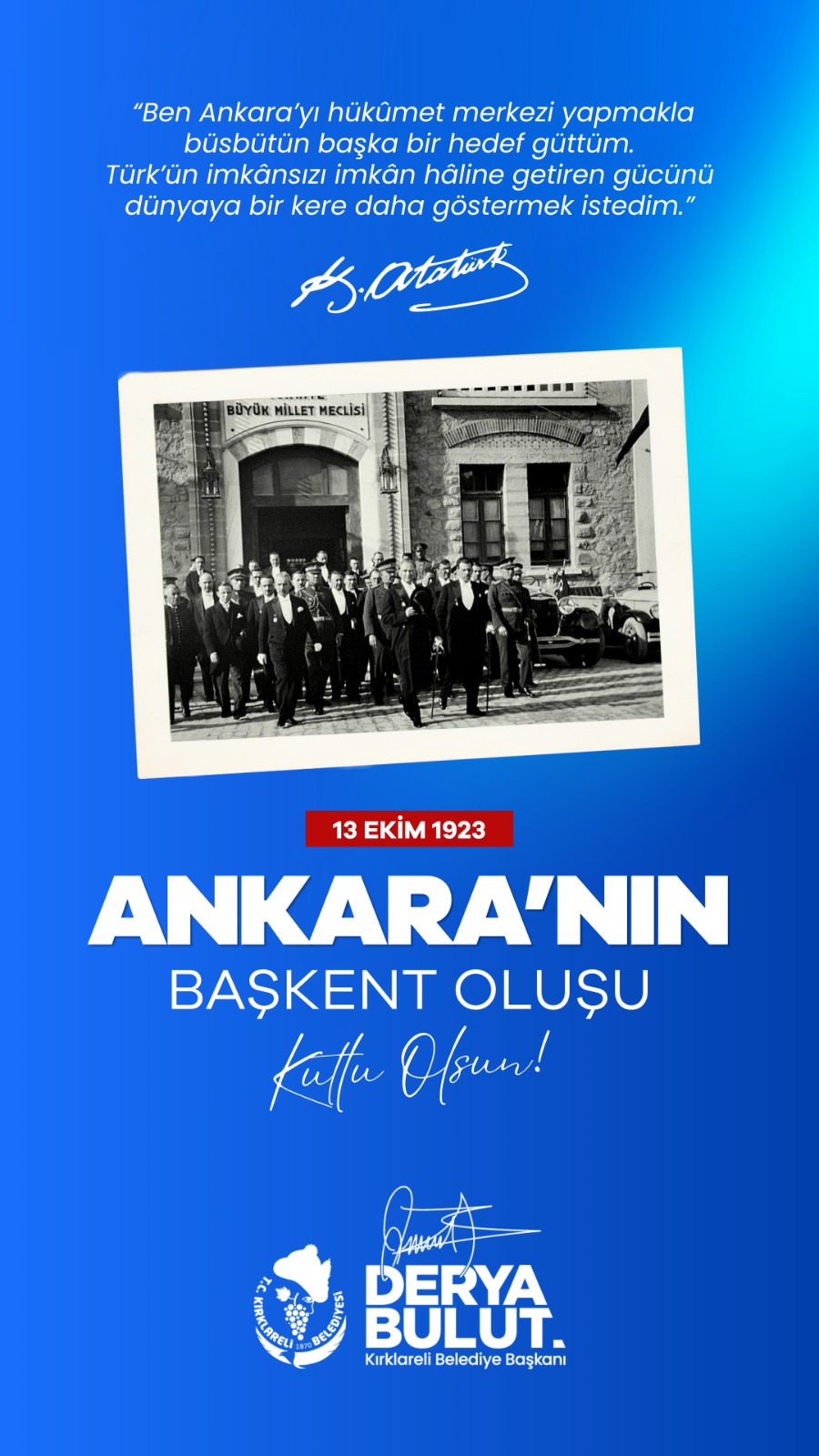 13 EKİM 1923 ANKARA'NIN BAŞKENT OLUŞU KUTLU OLSUN