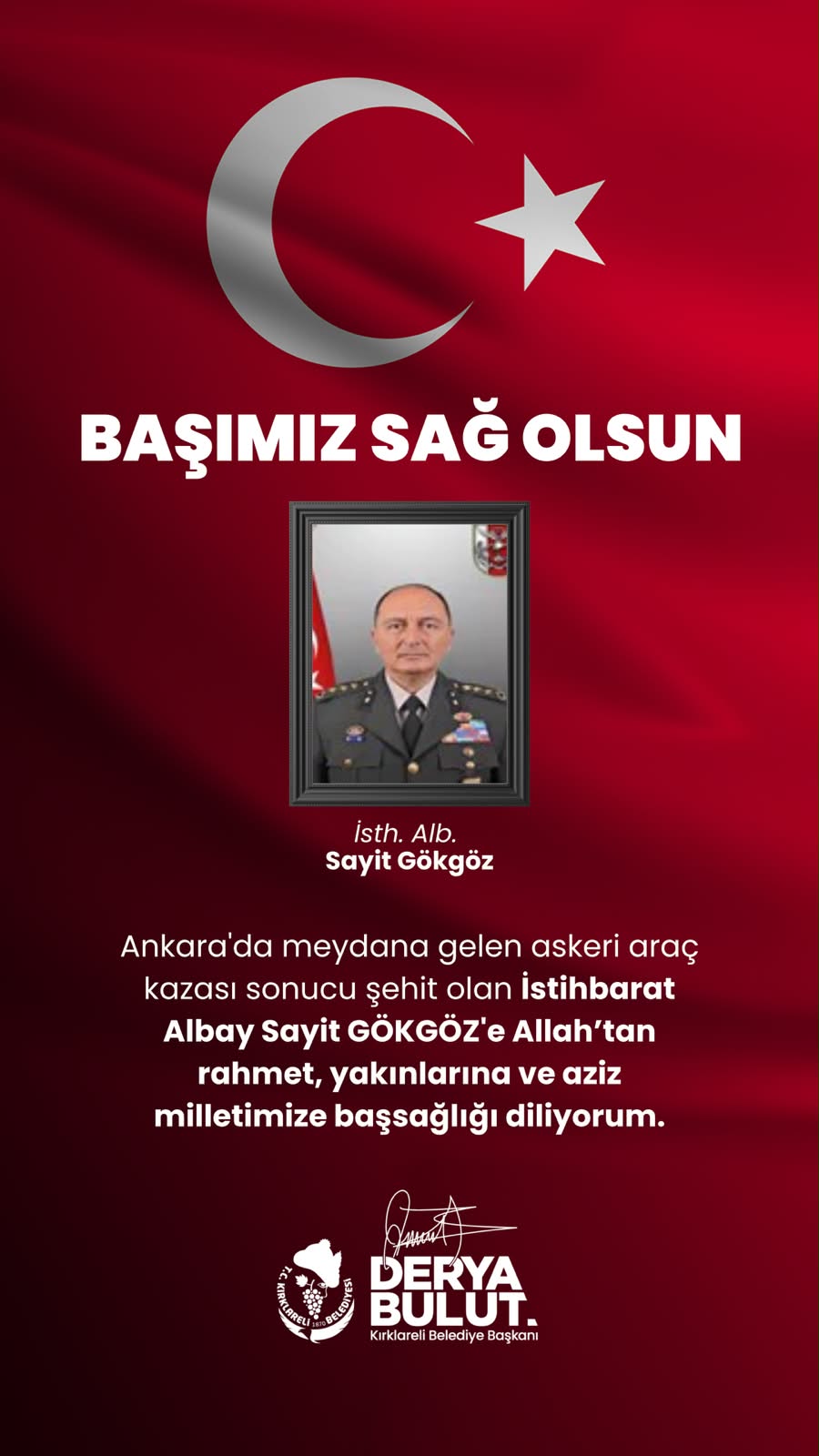 BAŞIMIZ SAĞ OLSUN İSTH. ALBAY SAYİT GÖKGÖZ